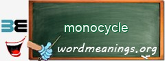 WordMeaning blackboard for monocycle